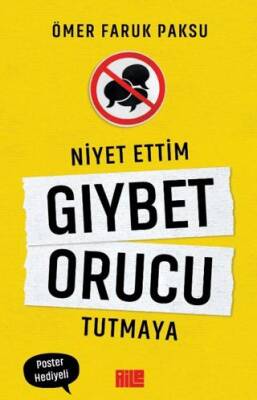 Niyet Ettim Gıybet Orucu Tutmaya