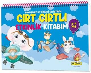 Konuşma ve Dikkati Geliştiren Cırt Cırtlı Etkinlik Kitabım 2 4 Yaş