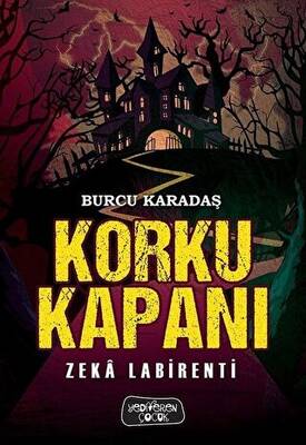 Korku Kapanı Zeka Labirenti