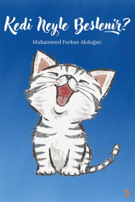 Kedi Neyle Beslenir