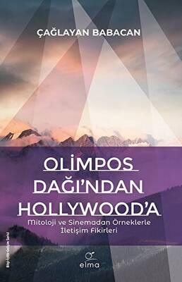 Olimpos Dağı ndan Hollywood a