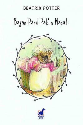 Bayan Parıl Pak ın Masalı
