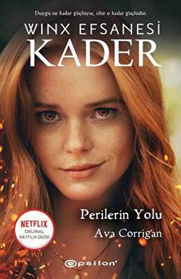 Perilerin Yolu Winx Efsanesi Kader