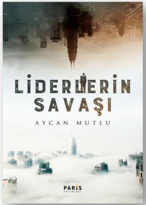 Liderlerin Savaşı