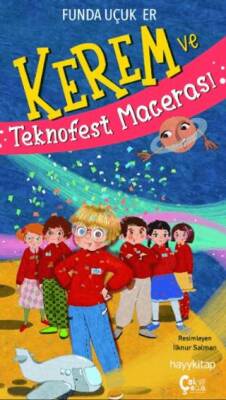 Kerem ve Teknofest Macerası