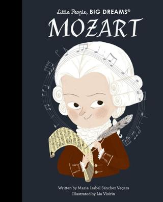 Little People Big Dreams Mozart