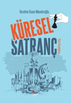 Küresel Satranç Türk Paradoks