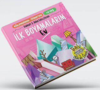 İlk Boyamalarım Ev
