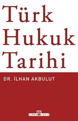 Türk Hukuk Tarihi