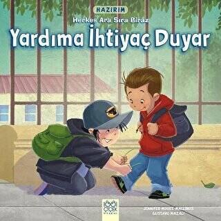 Hazırım Herkes Ara Sıra Biraz Yardıma İhtiyaç Du