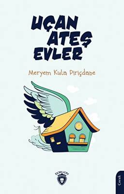 Uçan Ateş Evler 5