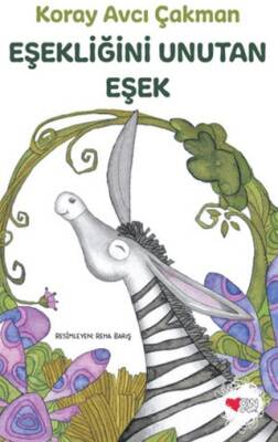 Eşekliğini Unutan Eşek