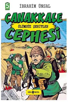 Çanakkale Cephesi Ölümsüz Şehitler