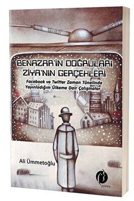 Benazar in Doğruları Ziya nın Gerçekleri
