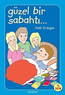 Gu zel Bir Sabahtı