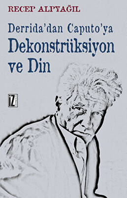 Dekonstrüksiyon ve Din