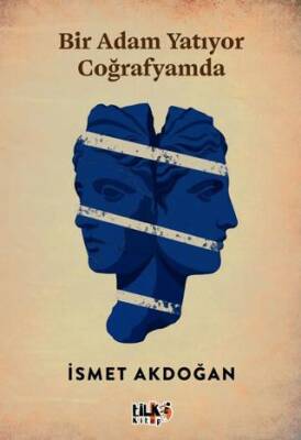 Bir Adam Yatıyor Coğrafyamda