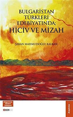 Bulgaristan Türkleri Edebiyatında Hiciv ve Mizah