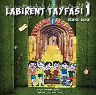 Labirent Tayfası 1 Gizemli Bahçe