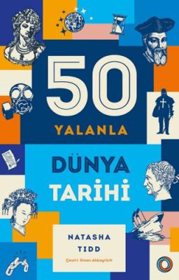 50 Yalanla Kısa Dünya Tarihi