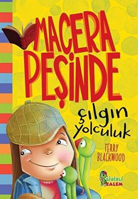 Çılgın Yolculuk Macera Peşinde
