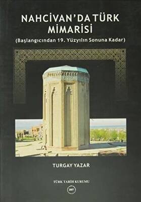 Nahcivan da Türk Mimarisi