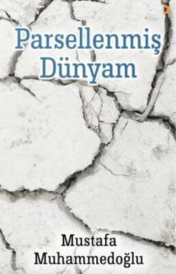 Parsellenmiş Dünyam
