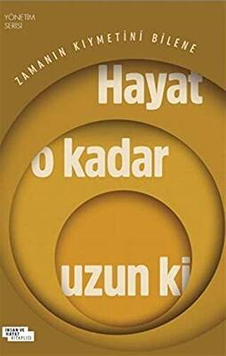 Hayat O Kadar Uzun Ki