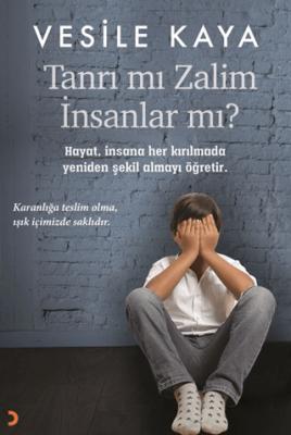 Tanrı mı Zalim İnsanlar mı