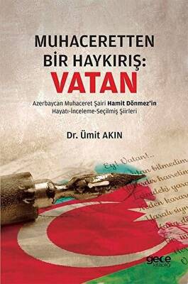 Muhaceretten Bir Haykırış Vatan