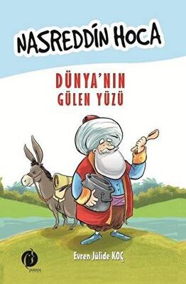 Nasreddin Hoca Dünya nın Gülen Yüzü