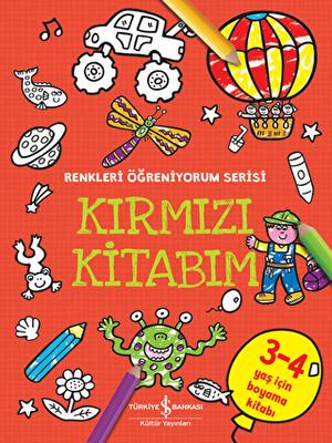 Kırmızı Kitabım Renkleri Öğreniyorum Serisi