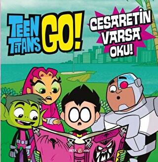 Dc Comics Teen Titans Go Cesaretin Varsa Oku