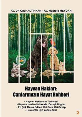 Hayvan Hakları Canlarımızın Hayat Rehberi