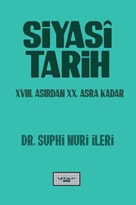 Siyasi Tarih 18 Yüzyıldan 20 Asra Kadar