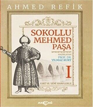 Sokollu Mehmed Paşa Ahmed Refik 1