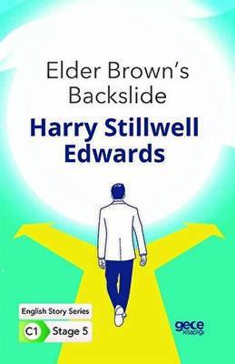 Elder Brown s Backslide İngilizce Hikayeler C1 Stage 5