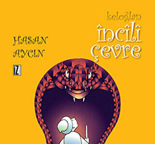 Keloğlan İncili Çevre