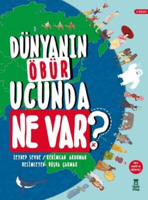 Dünyanın Öbür Ucunda Ne Var