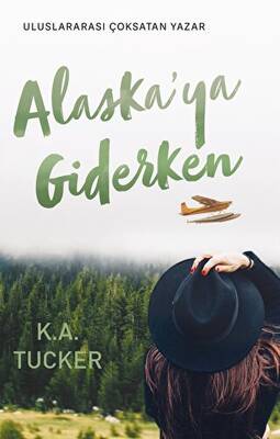 Alaska nın Kalbinde