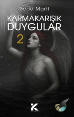 Karmakarışık Duygular 2
