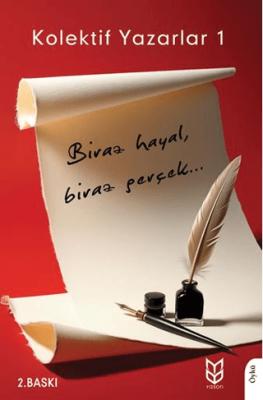 Biraz Hayal Biraz Gerçek
