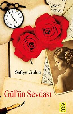 Gül ün Sevdası