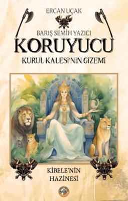 Koruyucu Kurul Kalesi nin Gizemi