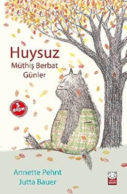 Huysuz Müthiş Berbat Günler