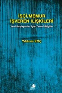İşçi Memur İşveren İlişkileri