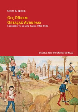 Geç Dönem Ortaçağ Avrupası Ekonomik ve Sosyal Tarih 1000 1500