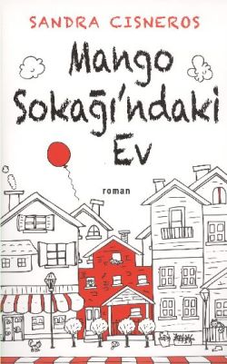 Mango Sokağı ndaki Ev