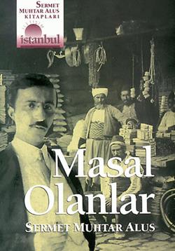 Masal Olanlar Türk Edebiyatı Klasikleri