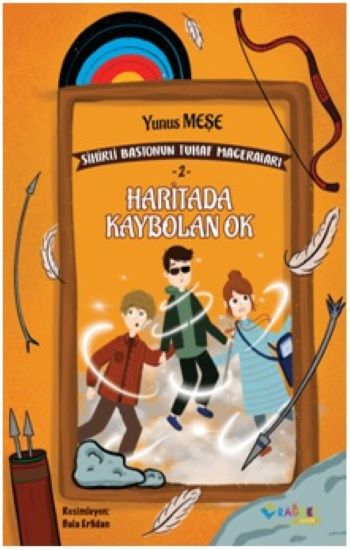 Haritada Kaybolan Ok Sihirli Bastonun Tuhaf Maceraları 2